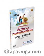 KPSS Eğitim Bilimleri Ölçme ve Değerlendirme Bilimleri Soru Bankası