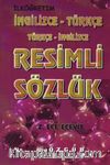 Resimli Sözlük (İngilizce-Türkçe / Türkçe-İngilizce)