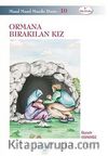Ormana Bırakılan Kız