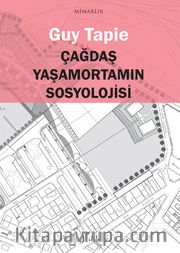 Çağdaş Yaşamortamın Sosyolojisi