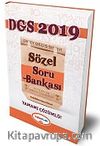 2019 DGS Sözel Bölüm Tamamı Çözümlü Soru Bankası