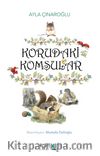Korudaki Komşular
