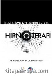 İleri Hipnoz Teknikleriyle Hipnoterapi