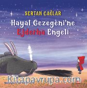 Hayal Gezegeni'ne Ejderha Engeli