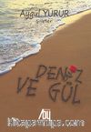 Deniz ve Gül