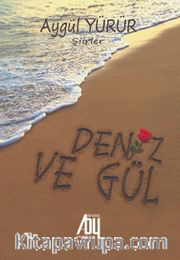 Deniz ve Gül