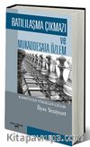Batılılaşma Çıkmazı ve Mukaddesata Özlem & Kampüsten Yükselen Çığlık