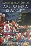 Abu Samra is Angry