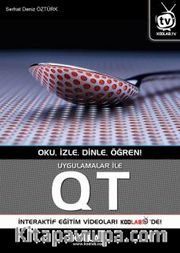 Uygulamalar ile QT