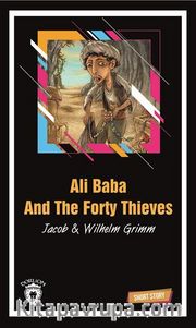 Ali Baba And The Forty Thieves Short Story (Kısa İngilizce Hikayeler)
