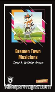 Bremen Town Musicians Short Story (Kısa İngilizce Hikayeler)