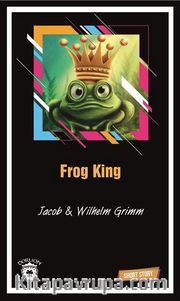 Frog King Short Story (Kısa İngilizce Hikayeler)