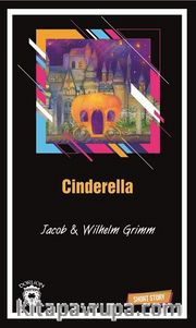 Cinderella Short Story (Kısa İngilizce Hikayeler)