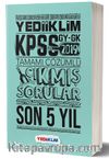 2019 KPSS Genel Yetenek Genel Kültür Tamamı Çözümlü Çıkmış Sorular Son 5 Yıl