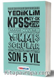 2019 KPSS Genel Yetenek Genel Kültür Tamamı Çözümlü Çıkmış Sorular Son 5 Yıl