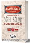2019 ALES Tamamı Çözümlü Sözel Bölüm Soru Bankası