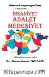 Küresel Emperyalizm Karşısında İnsaniyet, Adalet, Medeniyet