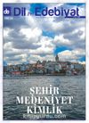 Dil ve Edebiyat Aylık Dil ve Edebiyat Kültür Dergisi Sayı:117