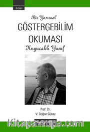Bir Yazınsal Göstergebilim Okuması: Kuyucaklı Yusuf