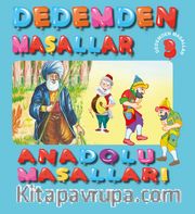 Dedemden Masallar Anadolu Masalları