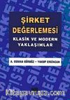 Şirket Değerlemesi Klasik ve Modern Yaklaşımlar