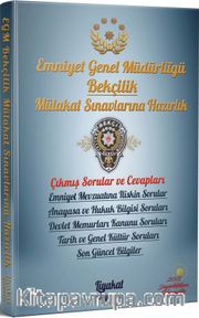 Emniyet Genel Müdürlüğü Bekçilik Mülakat Sınavlarına Hazırlık - Çıkmış Tüm Sorular ve Profesyonel Mülakat Teknikleri