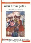 Arsız Kızlar Çetesi