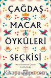 Çağdaş Macar Öyküleri Seçkisi
