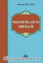Mezmurlar'ın Mesajı