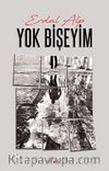 Yok Bişeyim