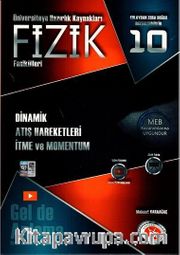 Fizik Fasikülleri 10 / Dinamik - Atış Hareketleri - İtme ve Momentum