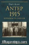  Antep 1915 Soykırım ve Failler
