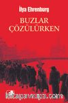 Buzlar Çözülürken