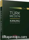 Türk Medeni Kanunu ve İlgili Mevzuat  (Ciltli)