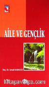 Aile ve Gençlik