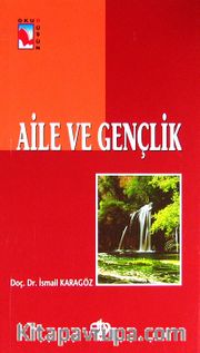 Aile ve Gençlik