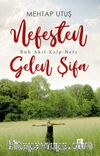 Nefesten  Gelen Şifa & Ruh - Akıl - Kalp - Nefs 