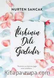İlişkinin Dili Gizlidir