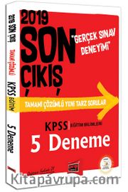 2019 KPSS Eğitim Bilimleri Son Çıkış Tamamı Çözümlü 5 Deneme