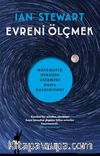 Evreni Ölçmek & Matematik Evrenin Gizemini Nasıl Kaldırıyor?