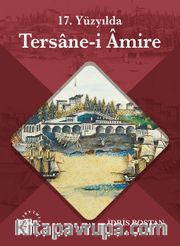 17. Yüzyılda Tersane-i Amire