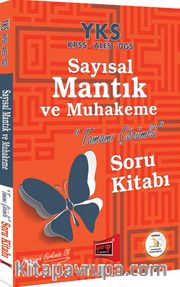 YKS KPSS ALES DGS Sayısal Mantık ve Muhakeme Tamamı Çözümlü Soru Kitabı