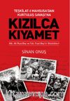 Teşkilat-ı Mahsusa’dan Kurtuluş Savaşı’na Kızılca Kıyamet & Alb. Ali Rıza Bey ve Yzb. Fuat Bey’in Günlükleri