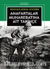 Anafartalar Muharebatına Ait Tarihçe