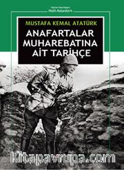 Anafartalar Muharebatına Ait Tarihçe
