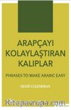 Arapçayı Kolaylaştıran Kalıplar & Phrases To Make Arabic Easy