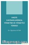 Hadis Kaynaklarında Yönetim ve Yönetici Teması