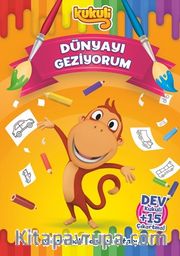 Kukuli / Dünyayı Geziyorum Çıkartmalı Boyama Kitabı