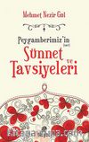 Peygamberimiz'in (sav.) Sünnet ve Tavsiyeleri