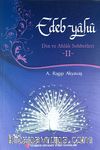 Edeb Yahu -II & Din ve Ahlak Sohbetleri